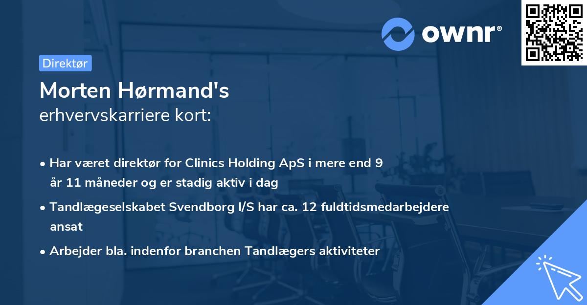 Morten Hørmand's erhvervskarriere kort