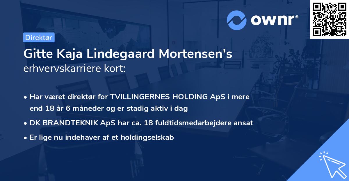 Gitte Kaja Lindegaard Mortensen's erhvervskarriere kort