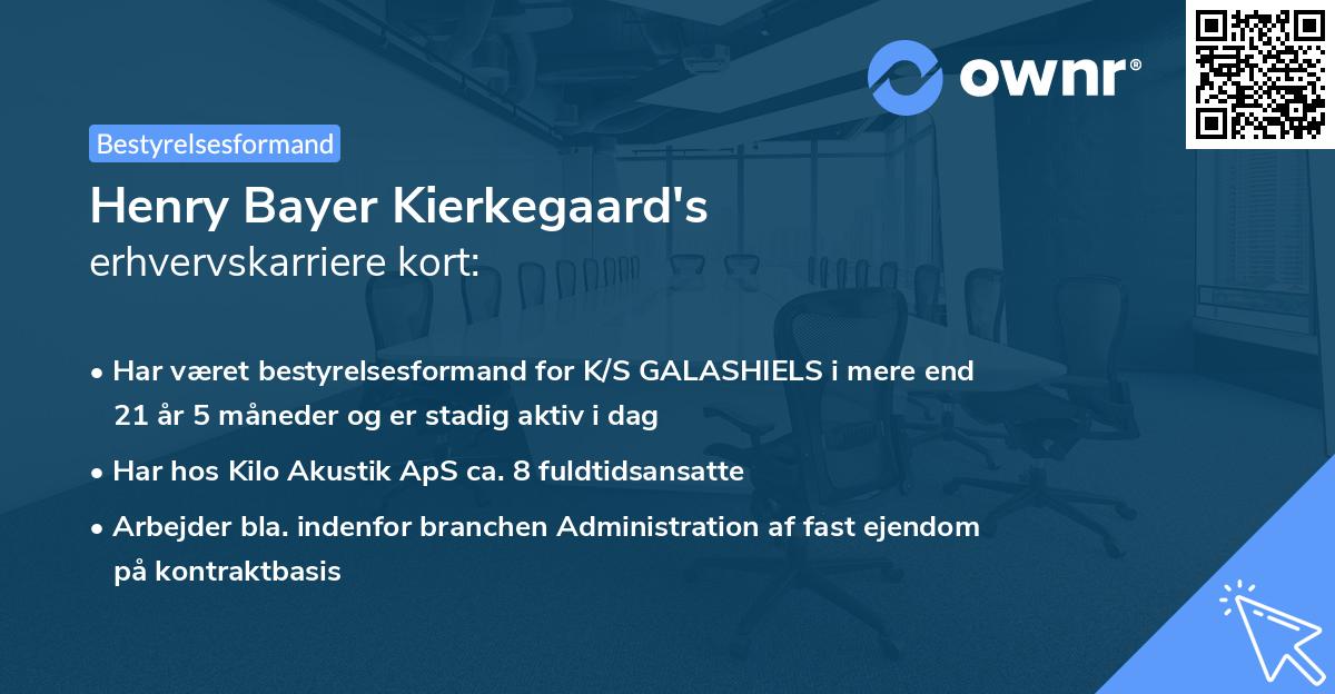 Henry Bayer Kierkegaard's erhvervskarriere kort