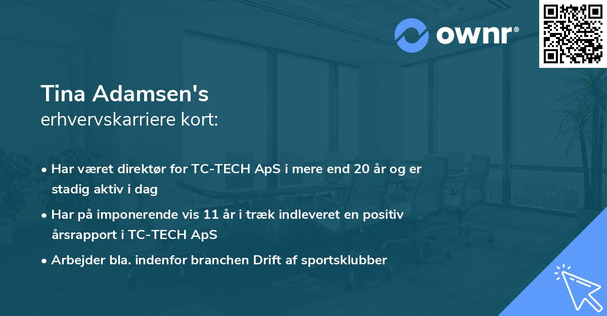 Tina Adamsen's erhvervskarriere kort