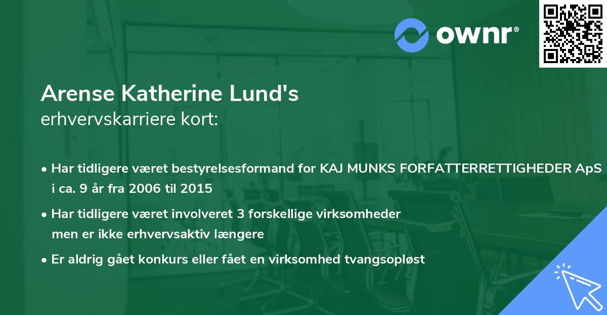 Arense Katherine Lund's erhvervskarriere kort