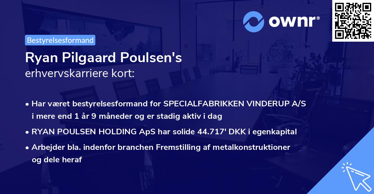 Ryan Pilgaard Poulsen's erhvervskarriere kort