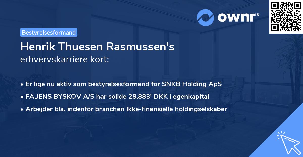 Henrik Thuesen Rasmussen's erhvervskarriere kort