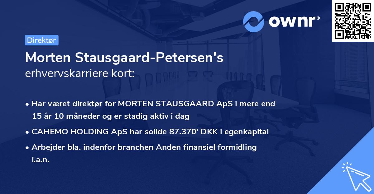 Morten Stausgaard-Petersen's erhvervskarriere kort