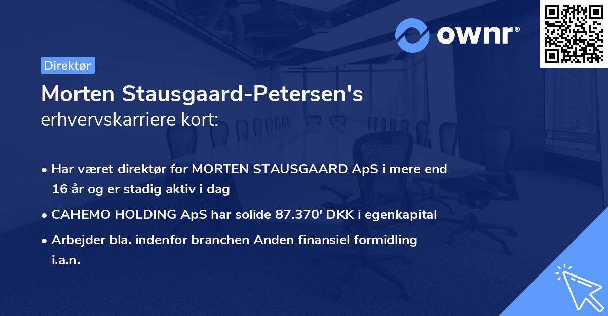 Morten Stausgaard-Petersen's erhvervskarriere kort