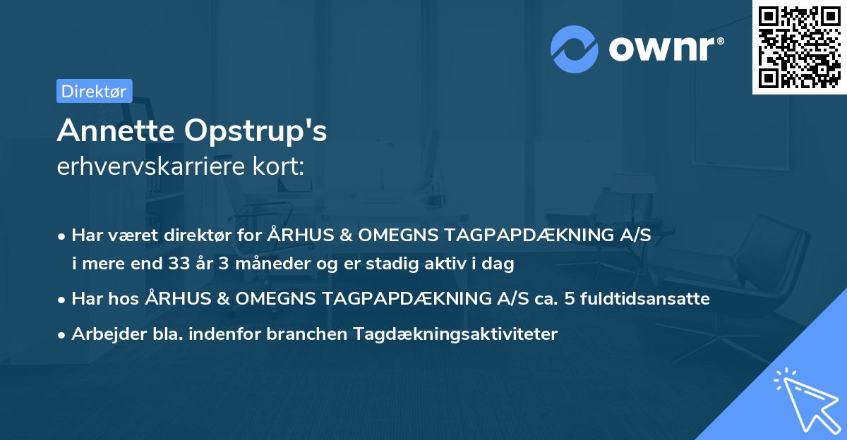 Annette Opstrup's erhvervskarriere kort