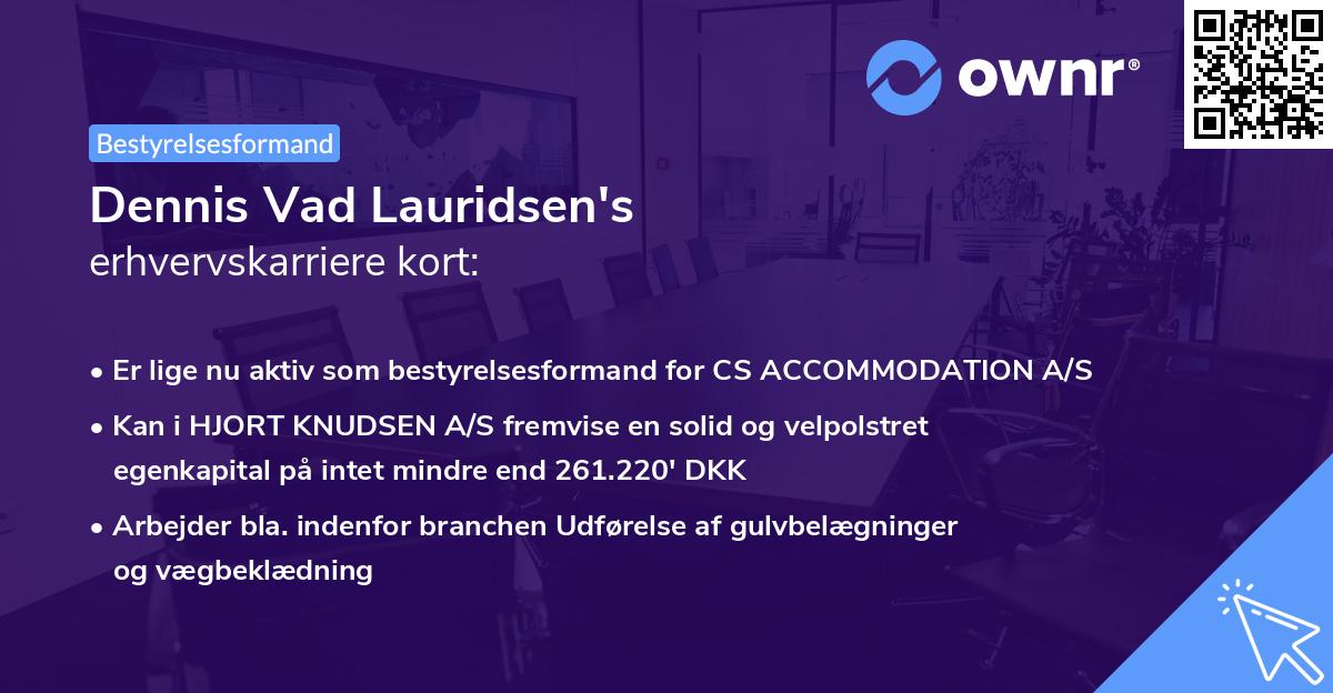 Dennis Vad Lauridsen's erhvervskarriere kort