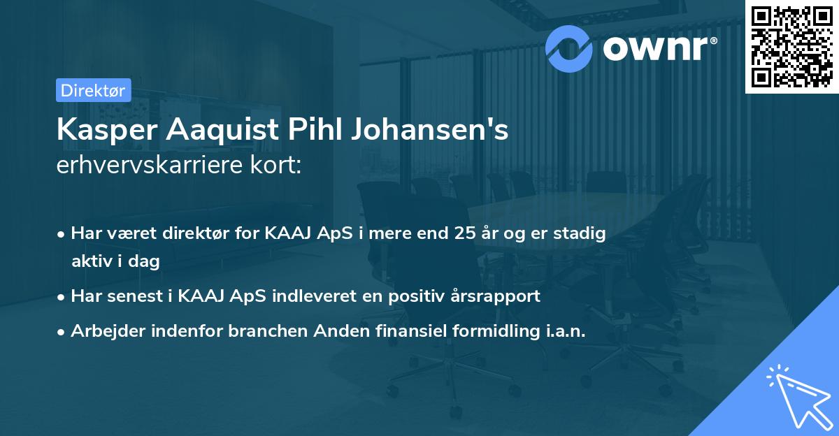 Kasper Aaquist Pihl Johansen's erhvervskarriere kort
