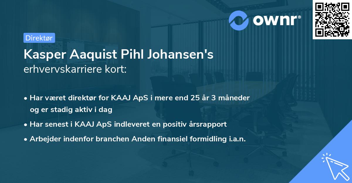 Kasper Aaquist Pihl Johansen's erhvervskarriere kort