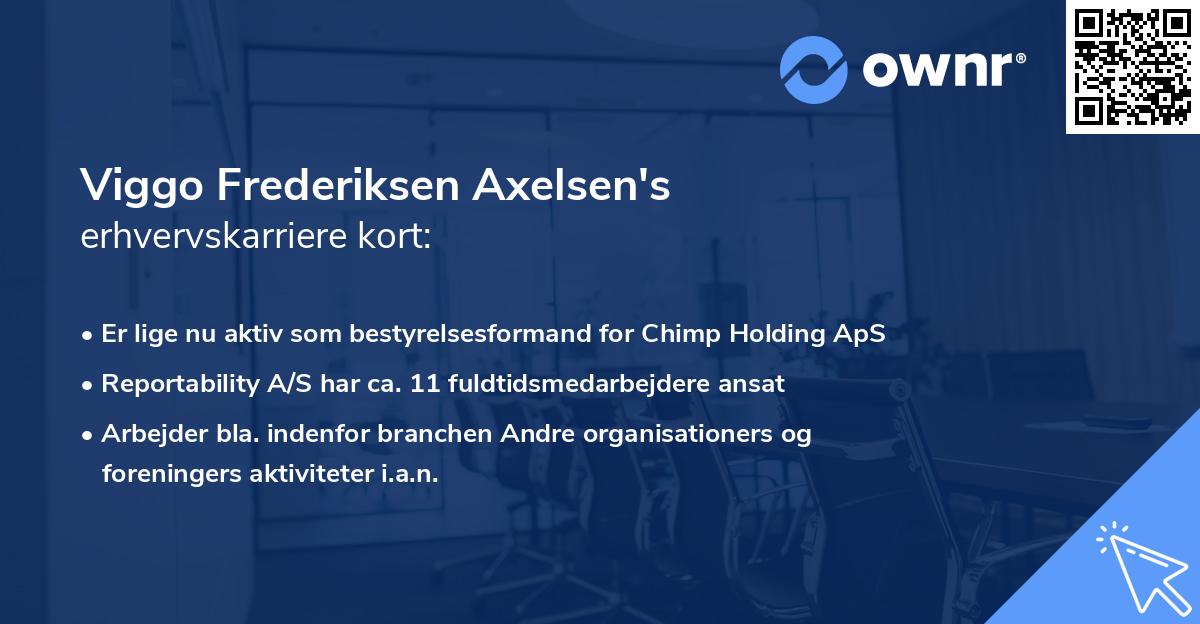 Viggo Frederiksen Axelsen's erhvervskarriere kort