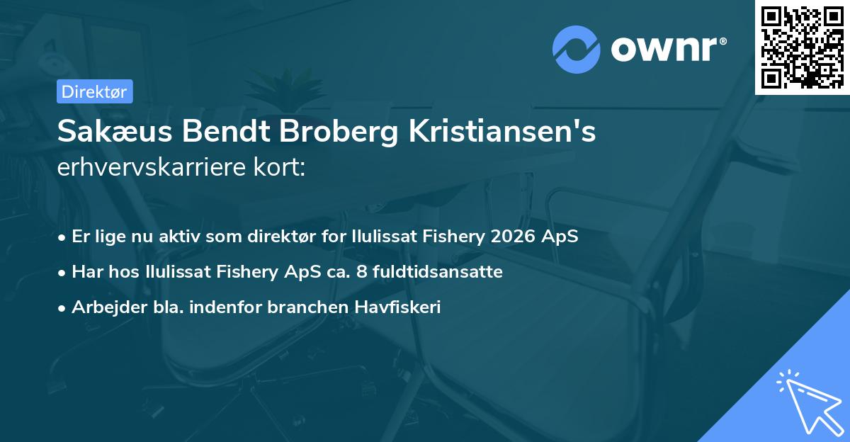 Sakæus Bendt Broberg Kristiansen's erhvervskarriere kort