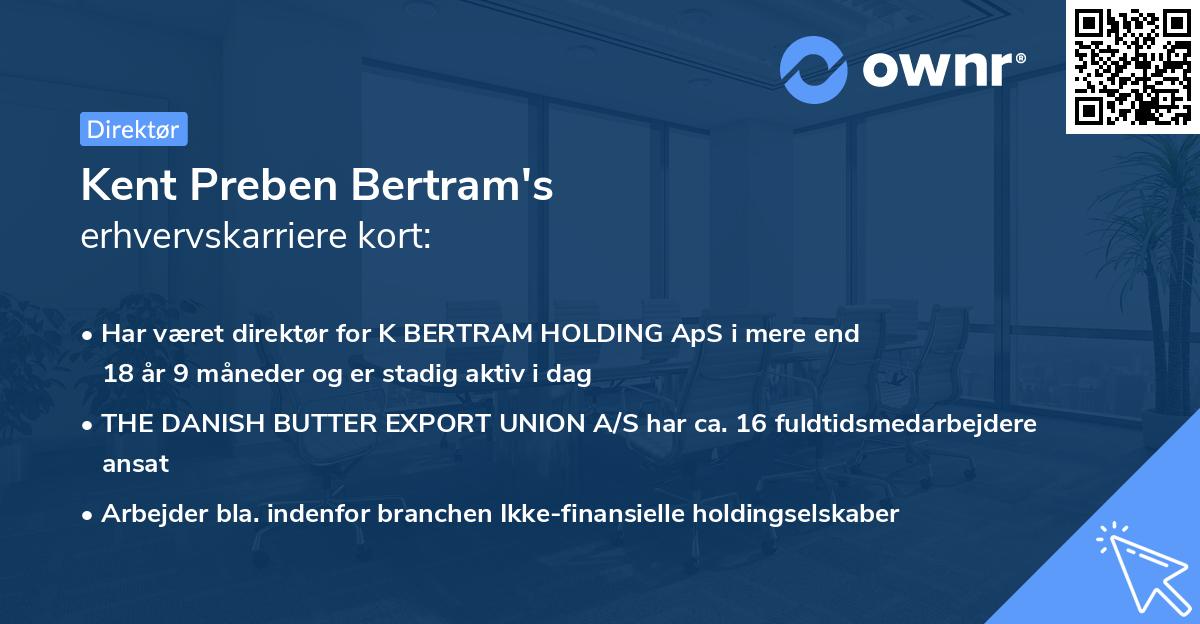 Kent Preben Bertram's erhvervskarriere kort