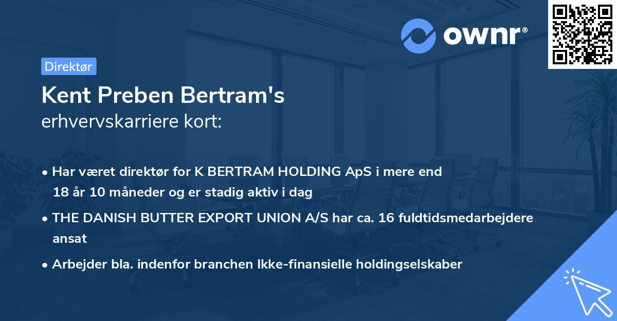 Kent Preben Bertram's erhvervskarriere kort