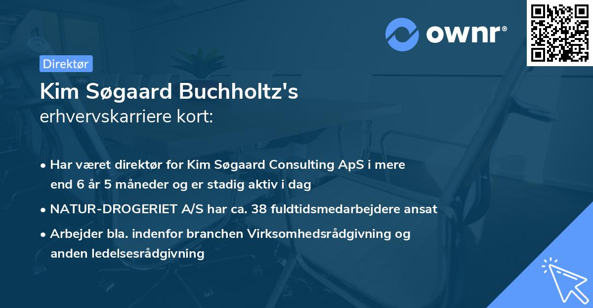 Kim Søgaard Buchholtz's erhvervskarriere kort
