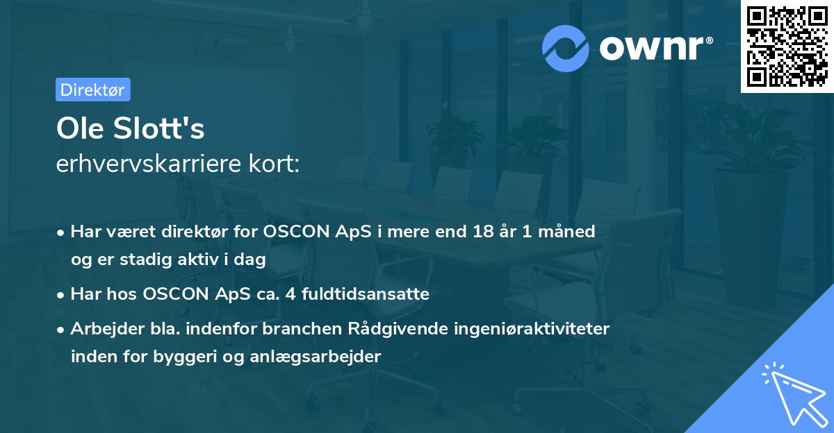 Ole Slott's erhvervskarriere kort