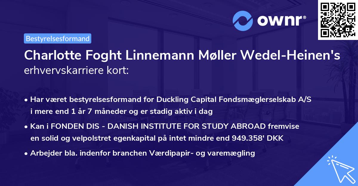 Charlotte Foght Linnemann Møller Wedel-Heinen's erhvervskarriere kort