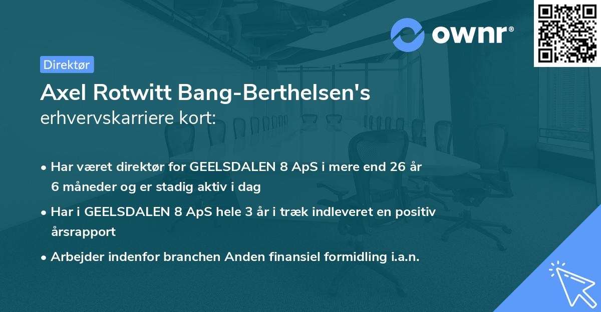 Axel Rotwitt Bang-Berthelsen's erhvervskarriere kort