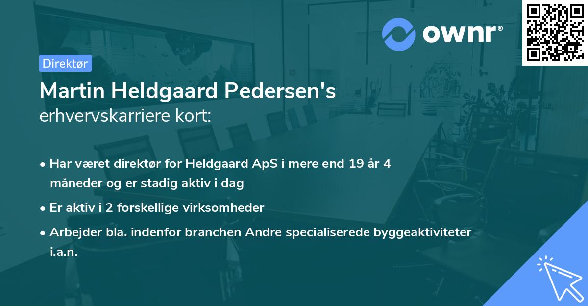 Martin Heldgaard Pedersen's erhvervskarriere kort