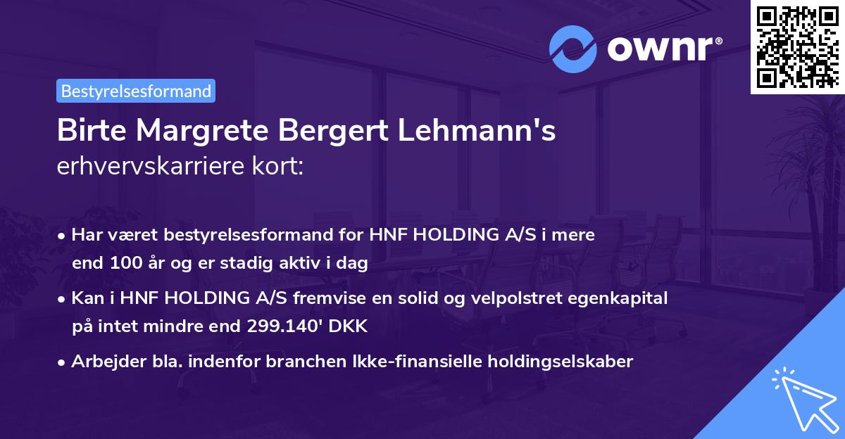 Birte Margrete Bergert Lehmann's erhvervskarriere kort