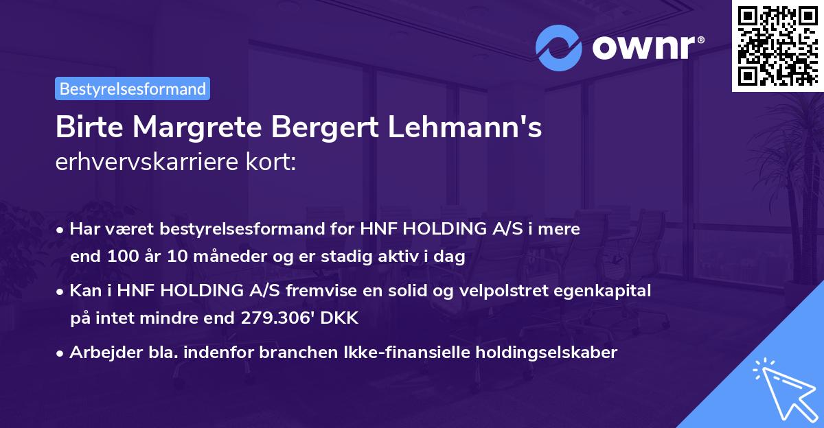 Birte Margrete Bergert Lehmann's erhvervskarriere kort