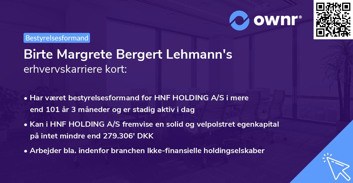 Birte Margrete Bergert Lehmann's erhvervskarriere kort