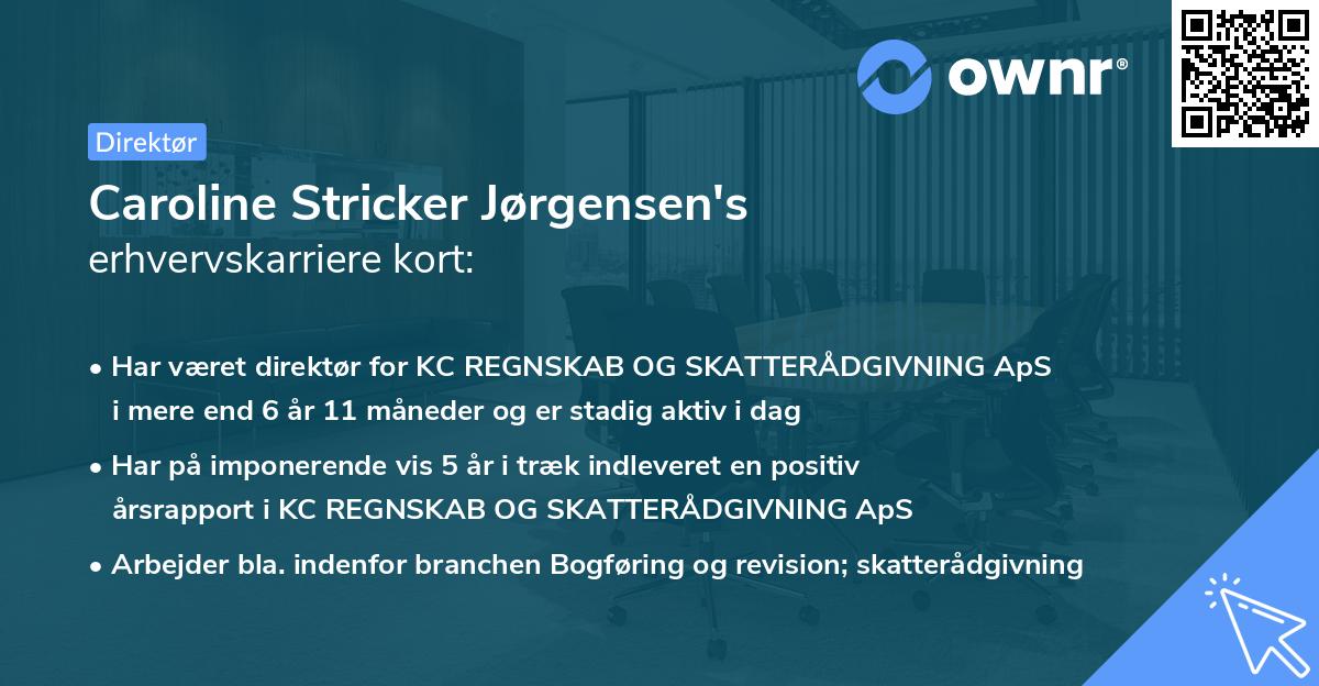 Caroline Stricker Jørgensen's erhvervskarriere kort