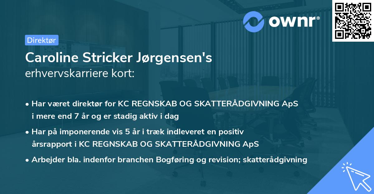 Caroline Stricker Jørgensen's erhvervskarriere kort