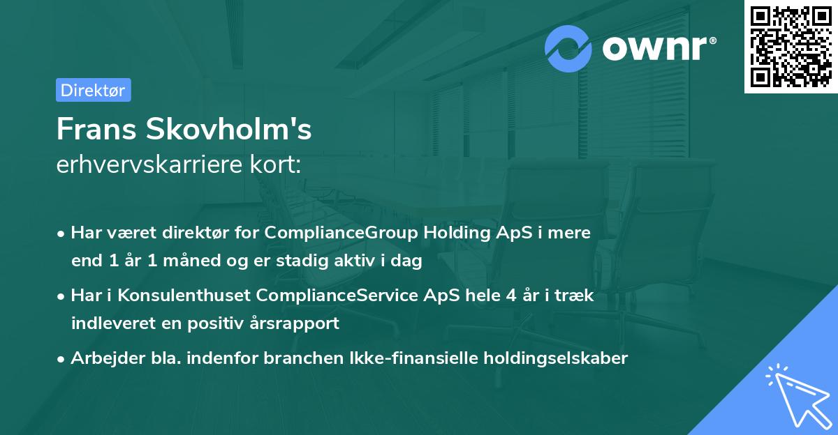 Frans Skovholm's erhvervskarriere kort