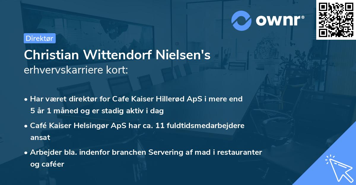 Christian Wittendorf Nielsen's erhvervskarriere kort