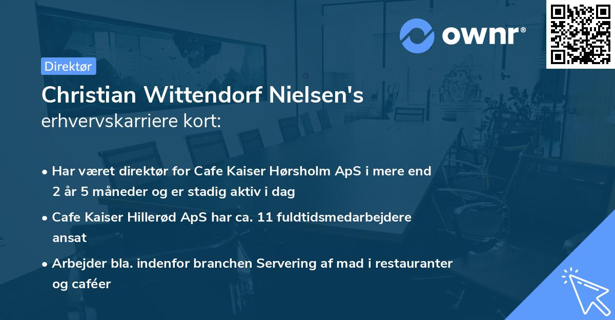 Christian Wittendorf Nielsen's erhvervskarriere kort