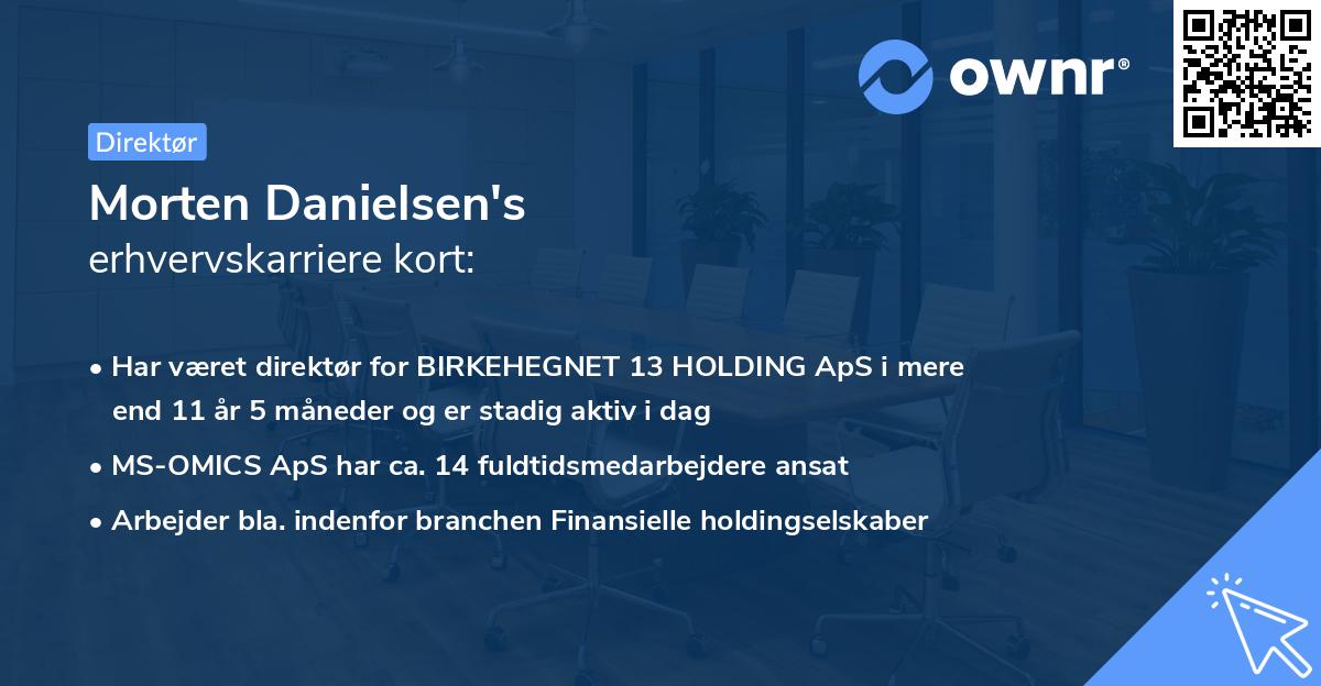 Morten Danielsen's erhvervskarriere kort