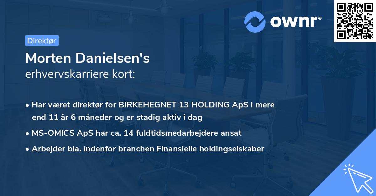 Morten Danielsen's erhvervskarriere kort