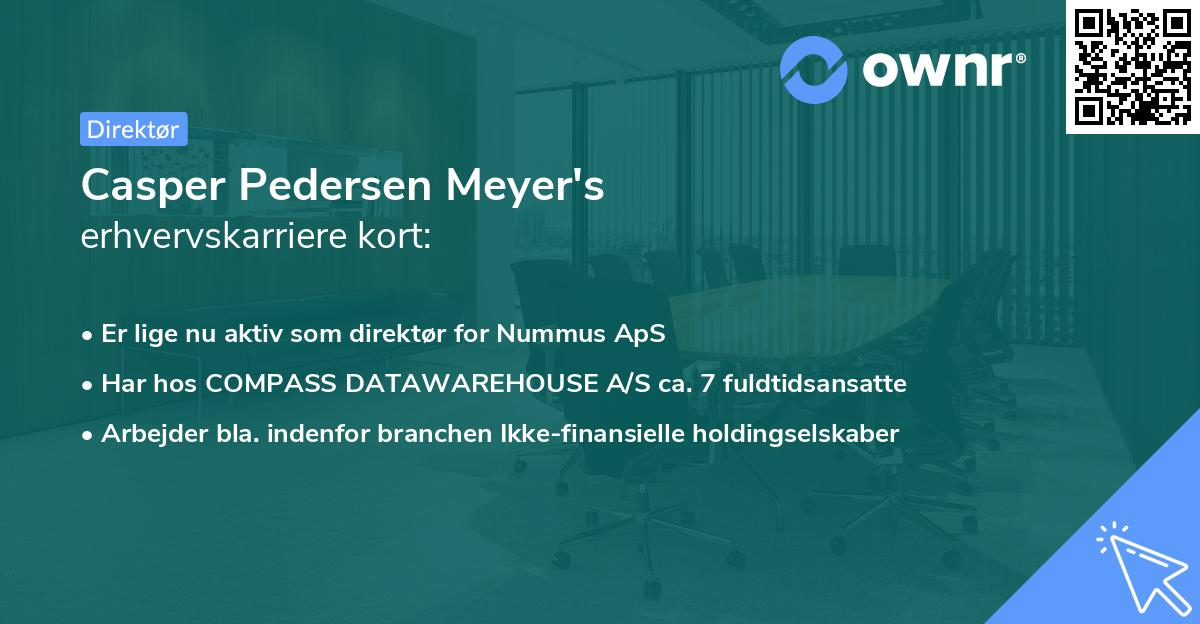 Casper Pedersen Meyer's erhvervskarriere kort