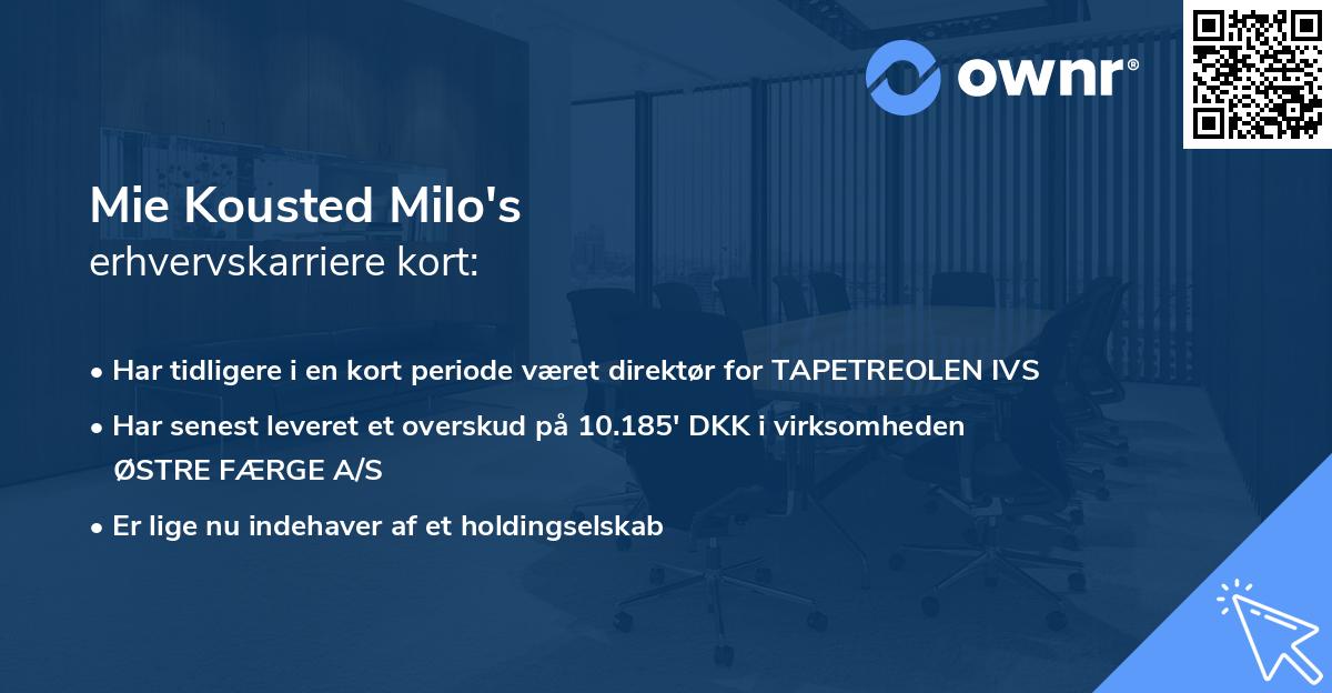 Mie Kousted Milo's erhvervskarriere kort