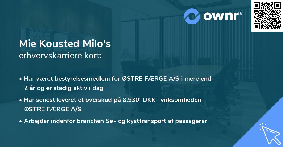 Mie Kousted Milo's erhvervskarriere kort
