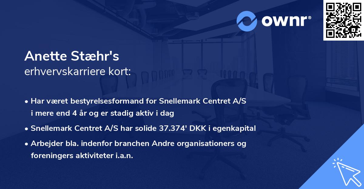 Anette Stæhr's erhvervskarriere kort