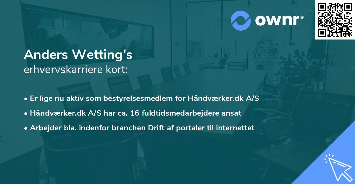Anders Wetting's erhvervskarriere kort