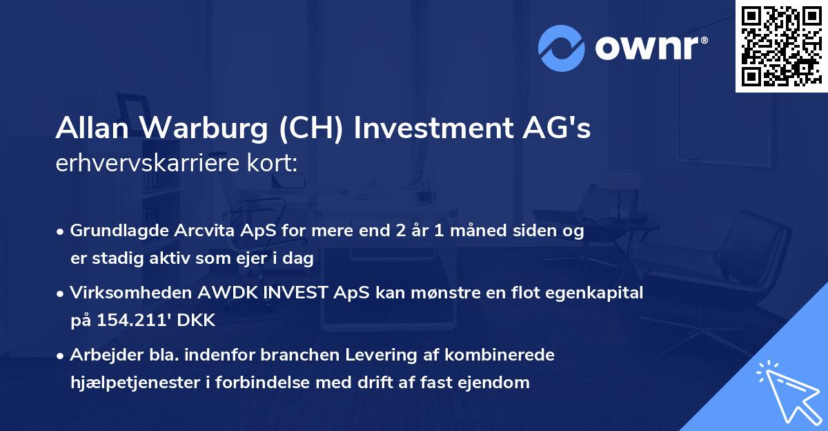 Allan Warburg (CH) Investment AG's erhvervskarriere kort