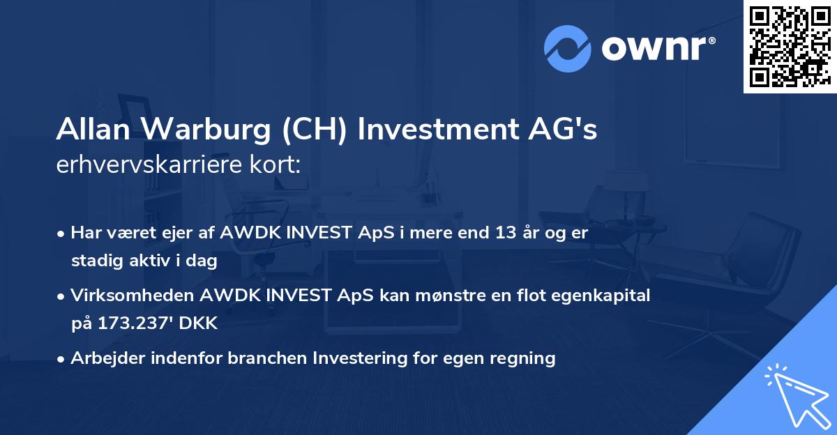 Allan Warburg (CH) Investment AG's erhvervskarriere kort
