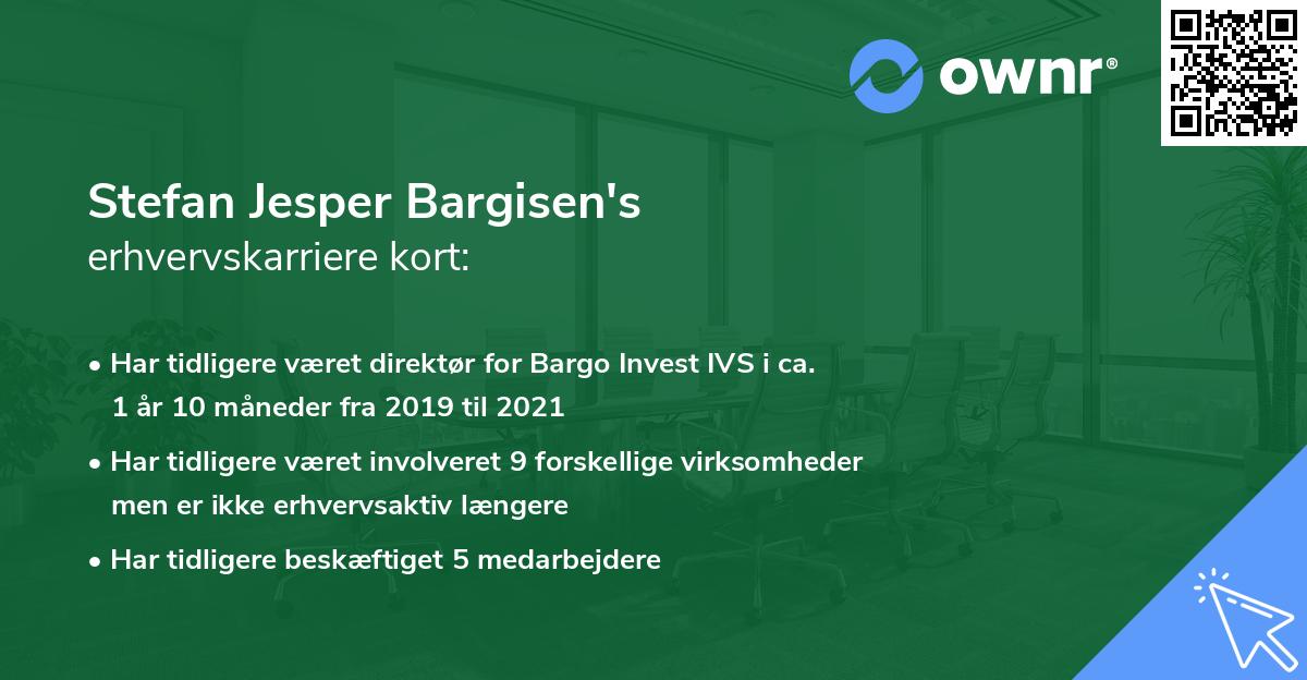 Stefan Jesper Bargisen's erhvervskarriere kort