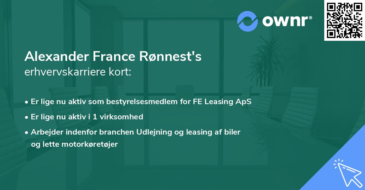 Alexander France Rønnest's erhvervskarriere kort