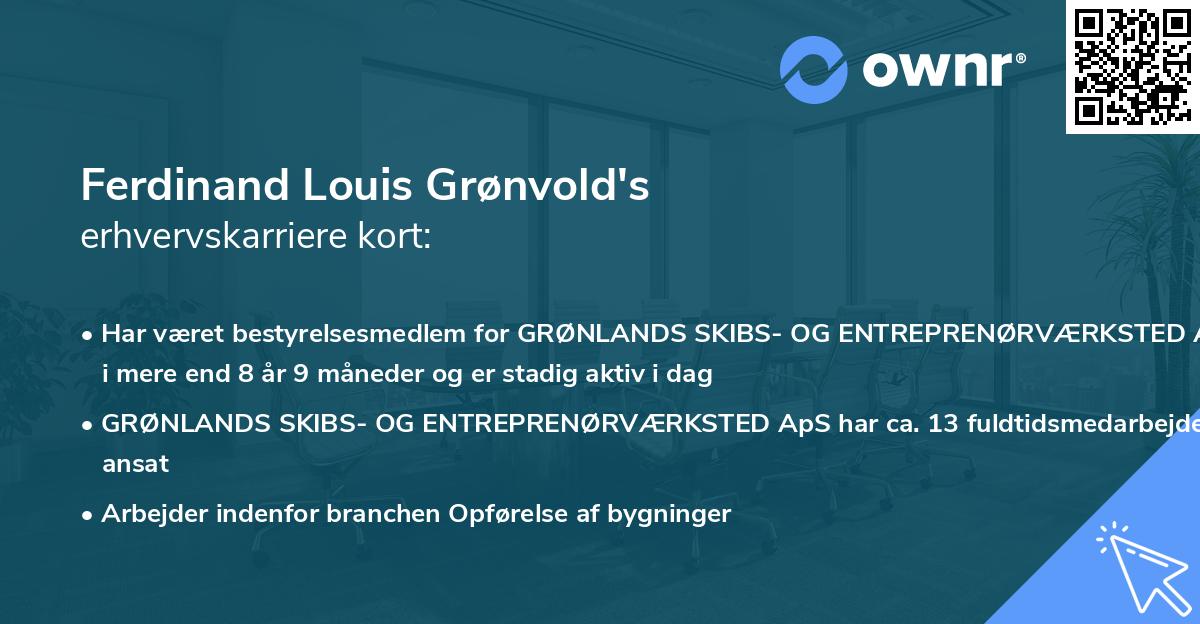 Ferdinand Louis Grønvold's erhvervskarriere kort