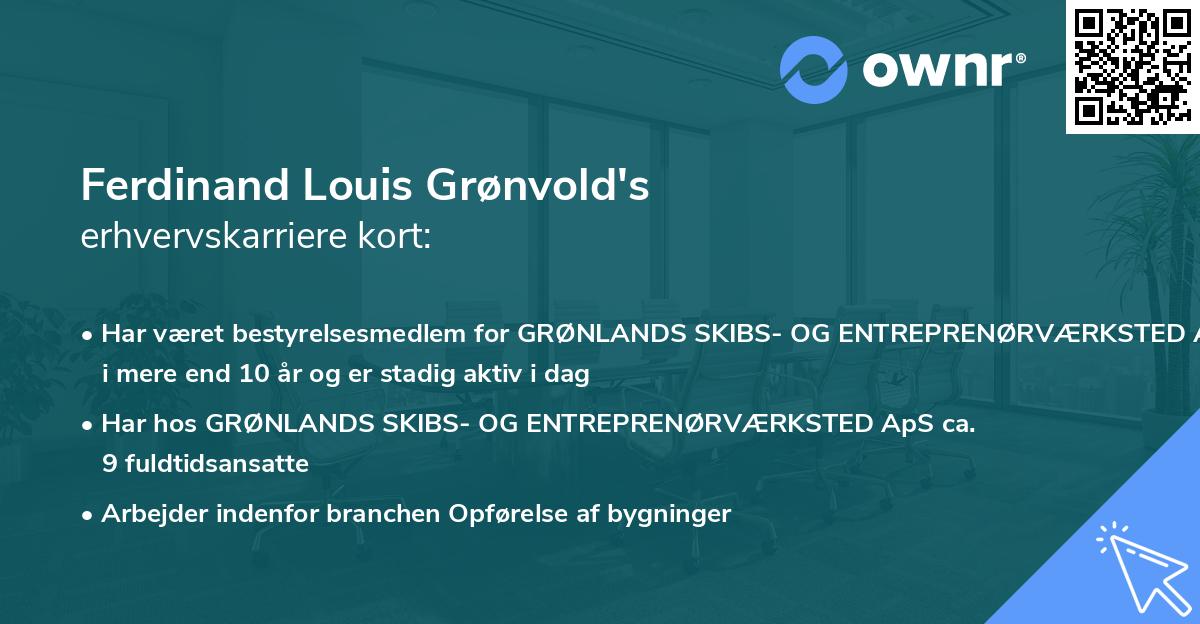 Ferdinand Louis Grønvold's erhvervskarriere kort