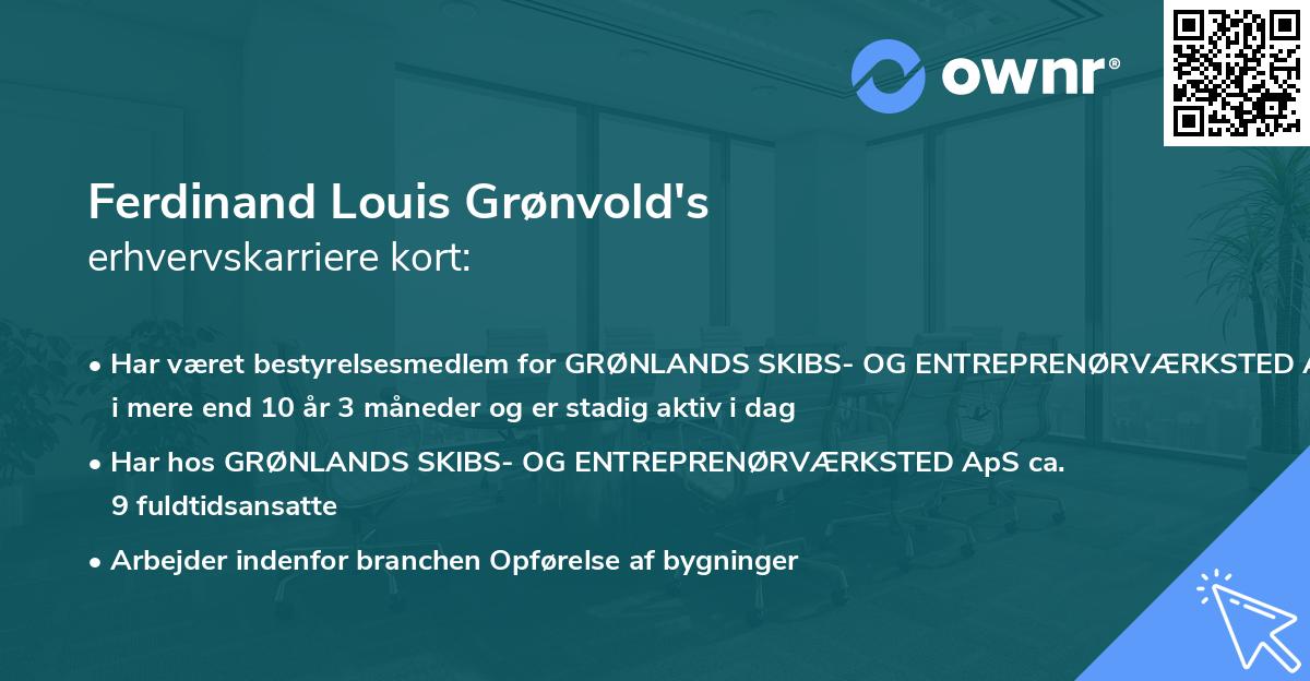 Ferdinand Louis Grønvold's erhvervskarriere kort