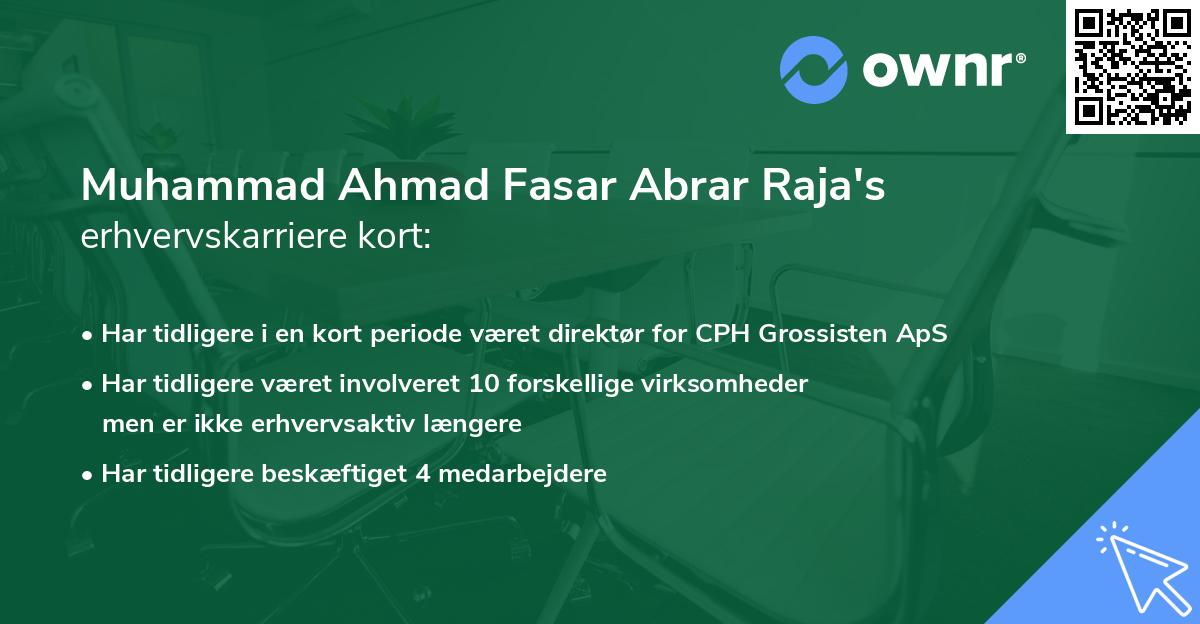 Muhammad Ahmad Fasar Abrar Raja's erhvervskarriere kort