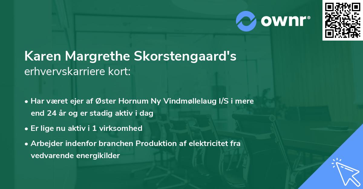 Karen Margrethe Skorstengaard's erhvervskarriere kort