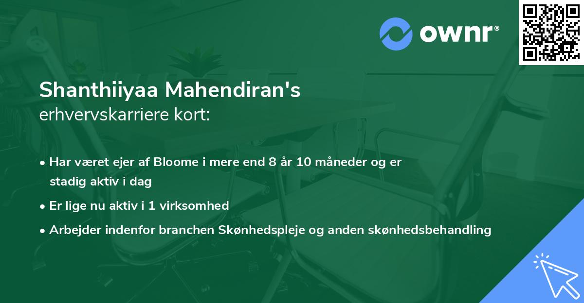 Shanthiiyaa Mahendiran's erhvervskarriere kort