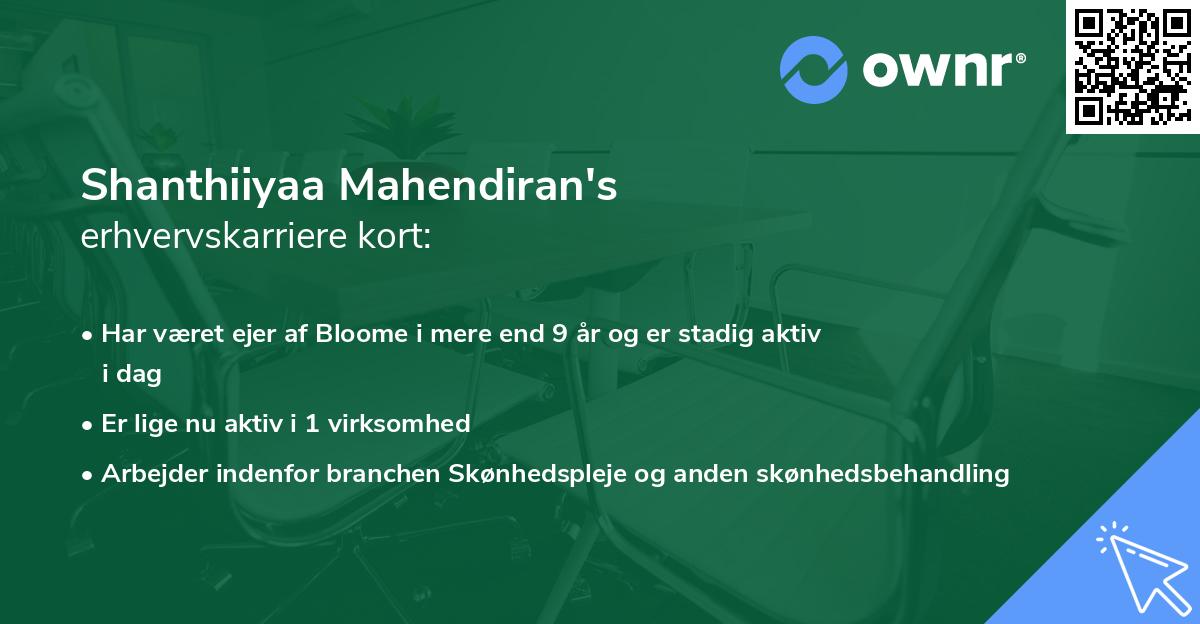 Shanthiiyaa Mahendiran's erhvervskarriere kort