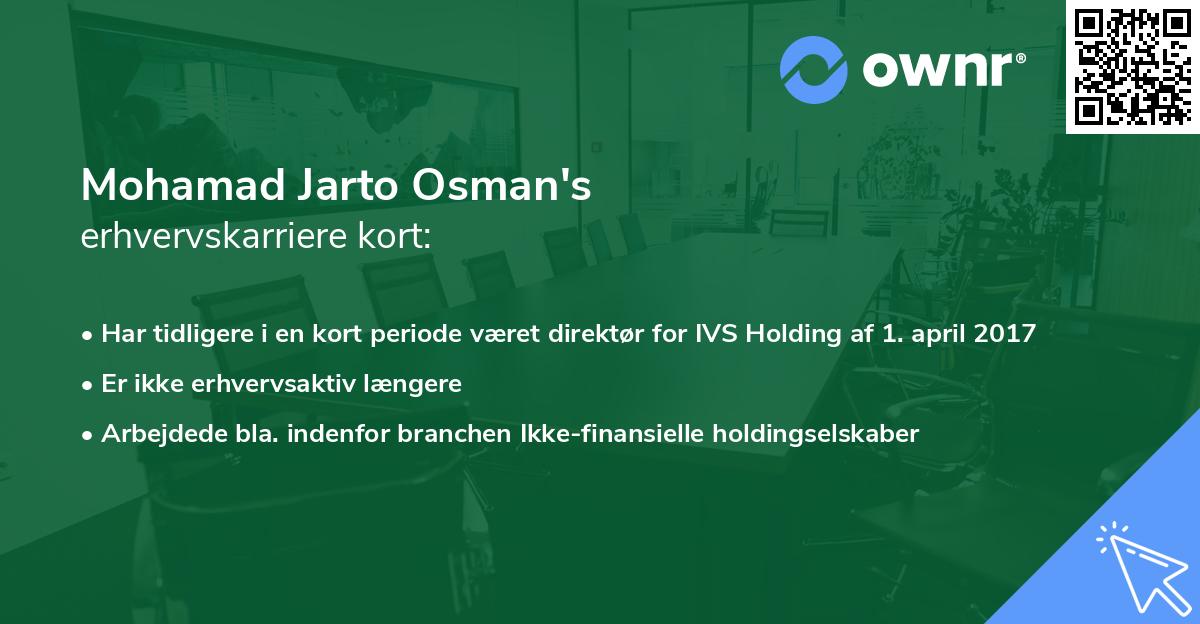 Mohamad Jarto Osman's erhvervskarriere kort