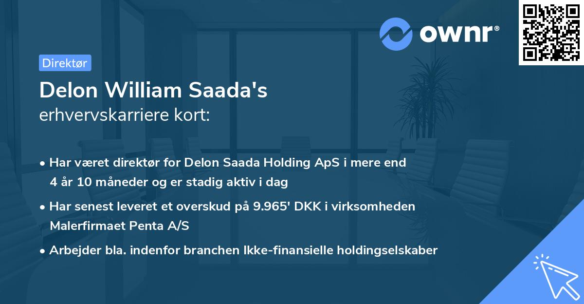 Delon William Saada's erhvervskarriere kort